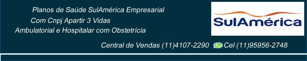 plano de saude sulamerica valores-planos sulamerica empresarial tabela